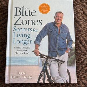 The Blue Zones Book by Dan Buettner